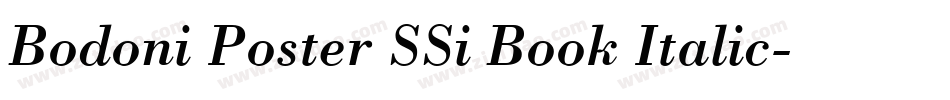 Bodoni Poster SSi Book Italic字体转换